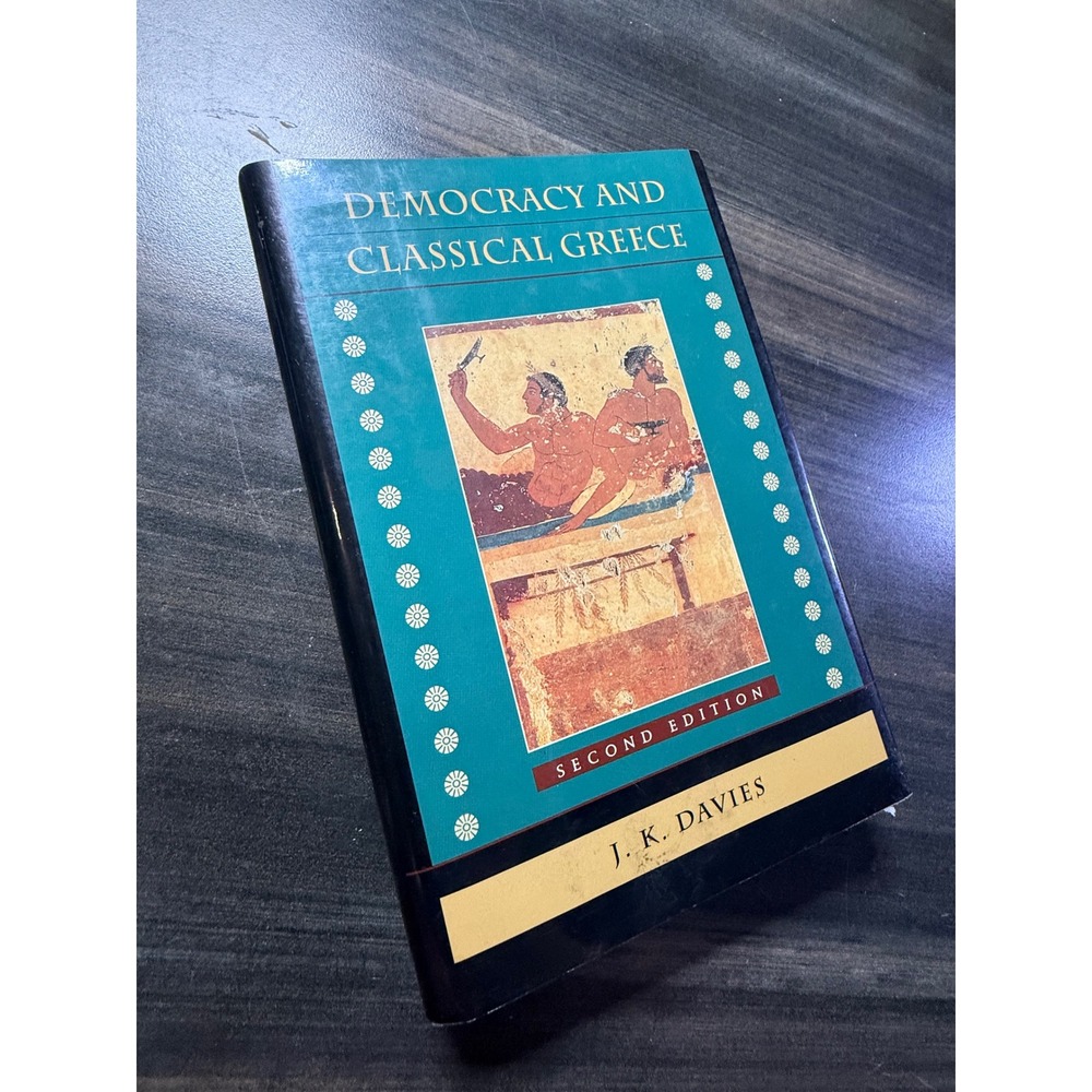 Democracy and Classical Greece 2nd Edition J. K. Davies History Book Paperback